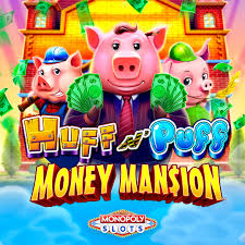 Huff N Puff Money Mansion